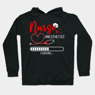 Nurse Anesthetist Loading Future CRNA Nursing Student Hoodie